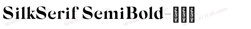 SilkSerif SemiBold字体转换